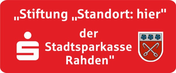 Stiftung „Standort: hier“ der Stadtsparkasse Rahden